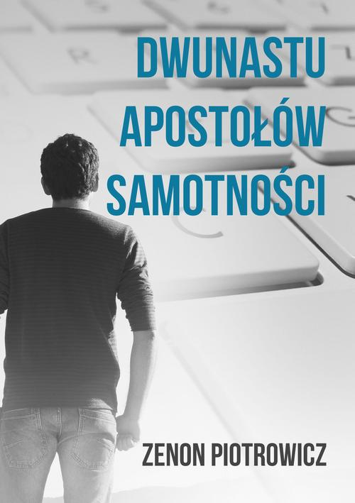 Okładka: Dwunastu apostołów samotności