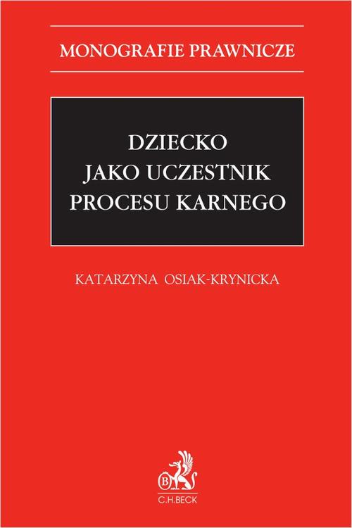 Okładka: Dziecko jako uczestnik procesu karnego