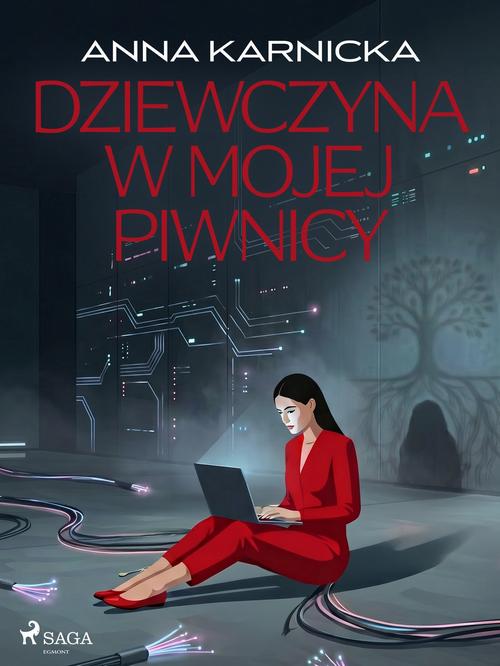 Okładka: Dziewczyna w mojej piwnicy