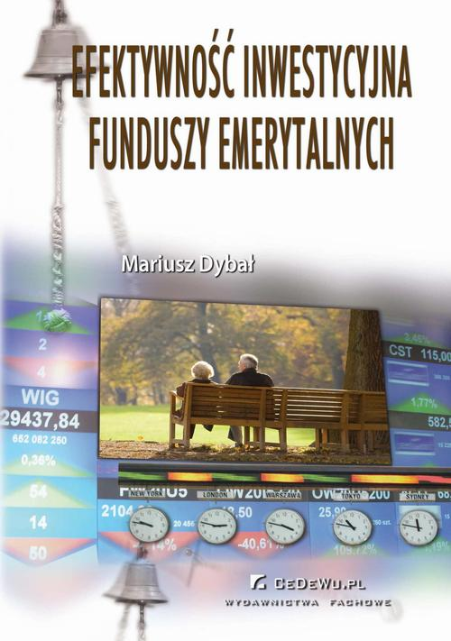 Okładka: Efektywność inwestycyjna funduszy emerytalnych