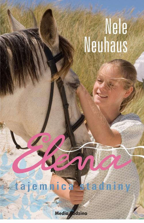 Okładka: Elena. Tajemnica stadniny