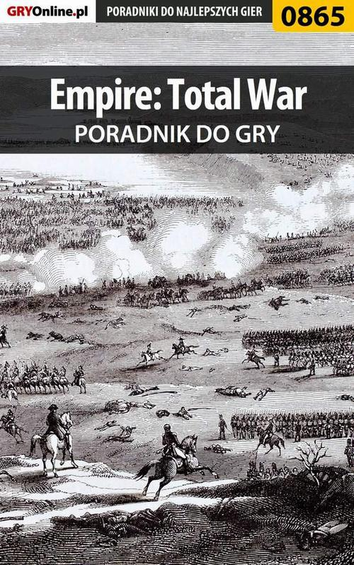 Okładka: Empire: Total War - poradnik do gry