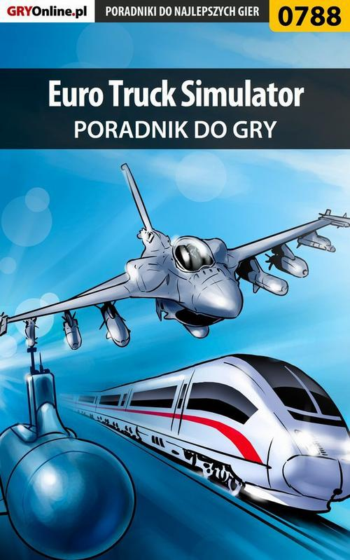 Okładka: Euro Truck Simulator poradnik do gry