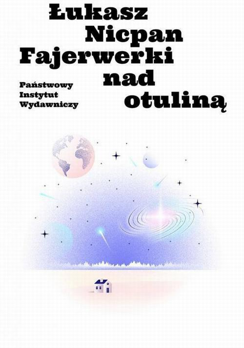 Okładka: Fajerwerki nad otuliną