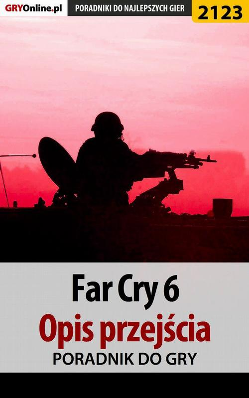 Okładka: Far Cry 6. Opis przejścia
