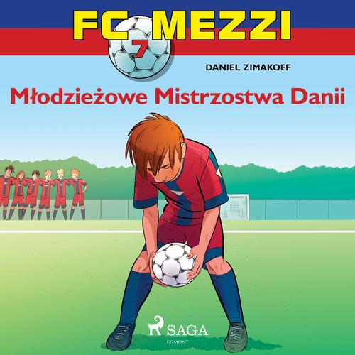 Okładka: FC Mezzi 7 - Młodzieżowe Mistrzostwa Danii