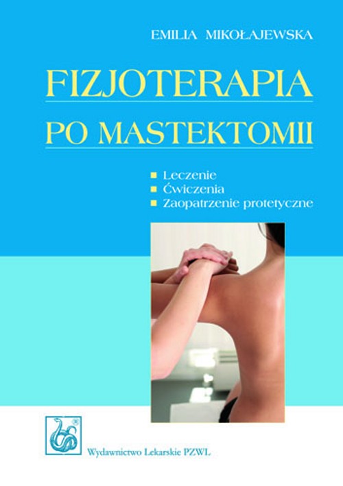 Okładka: Fizjoterapia po mastektomii