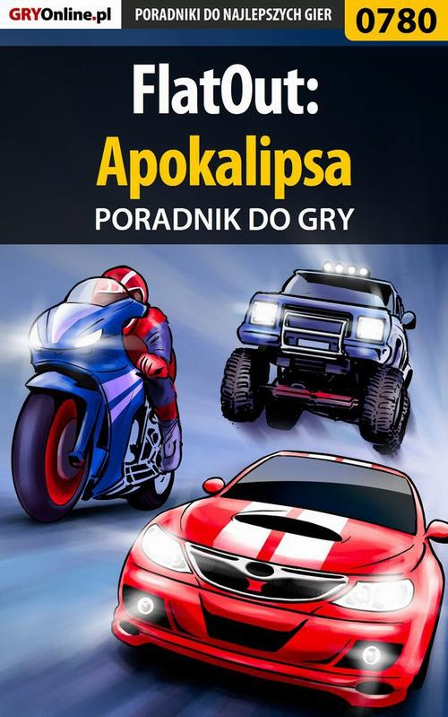 Okładka: FlatOut: Apokalipsa - poradnik do gry