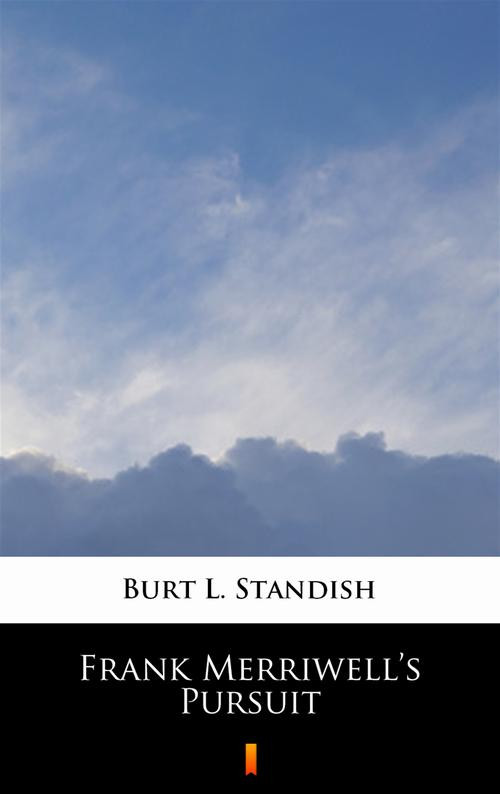 Okładka: Frank Merriwell’s Pursuit