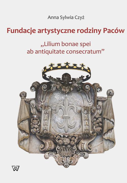 Okładka: Fundacje artystyczne rodziny Paców