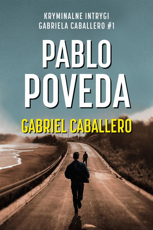 Okładka: Gabriel Caballero