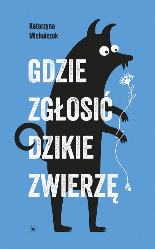 Okładka: Gdzie zgłosić dzikie zwierzę
