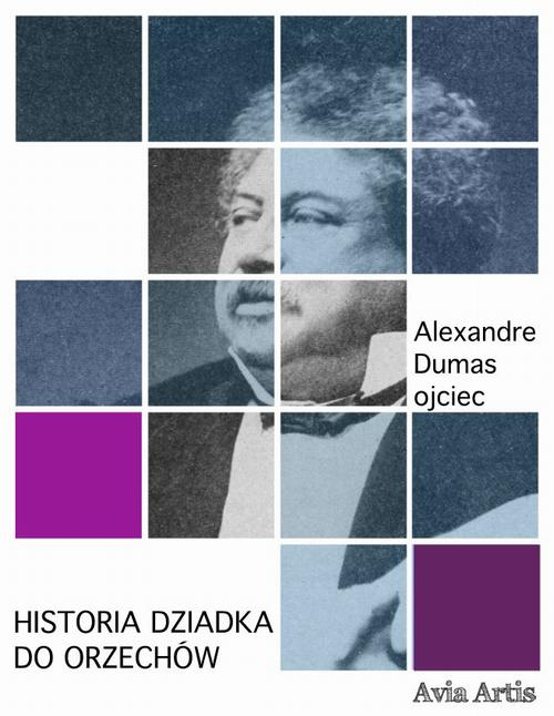 Okładka: Historia dziadka do orzechów