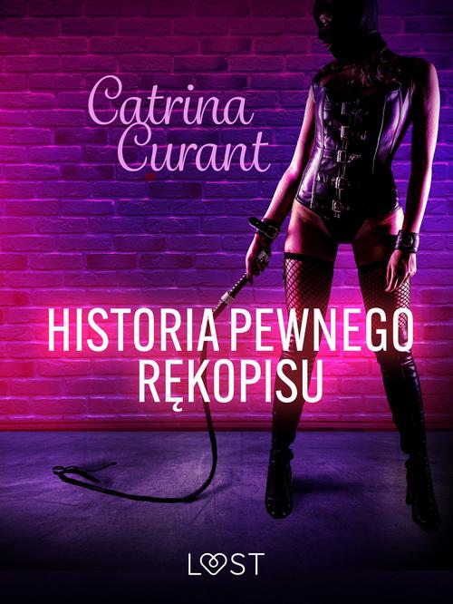 Okładka: Historia pewnego rękopisu – opowiadanie erotyczne BDSM