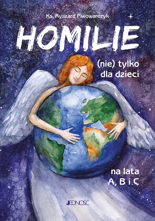 Okładka: Homilie (nie) tylko dla dzieci na lata A B i C