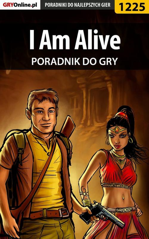Okładka: I Am Alive - poradnik do gry