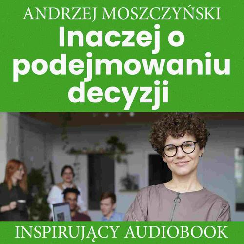Okładka: Inaczej o podejmowaniu decyzji