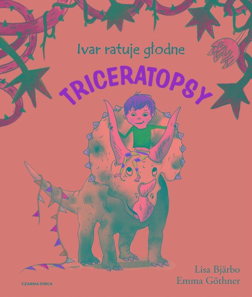 Okładka: Ivar ratuje głodne triceratopsy