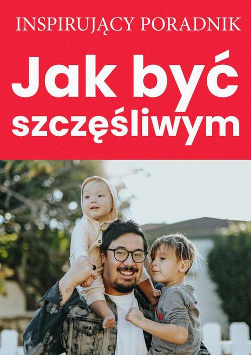 Okładka: Jak być szczęśliwym