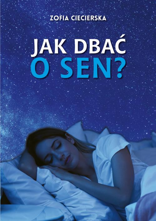Okładka: Jak dbać o sen?