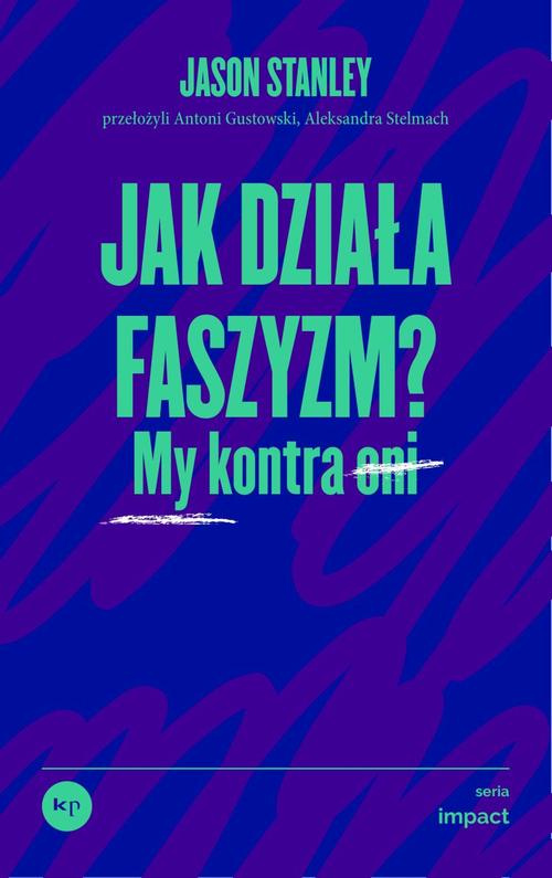 Okładka: Jak działa faszyzm?