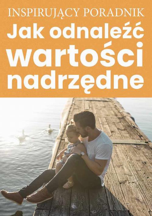 Okładka: Jak odnaleźć wartości nadrzędne