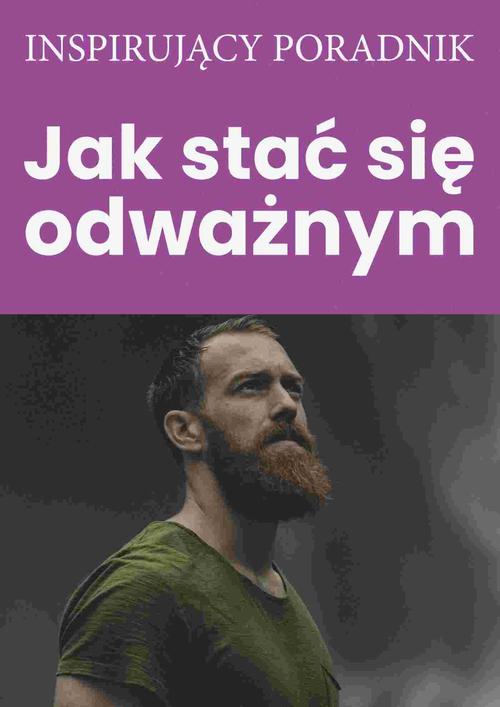 Okładka: Jak stać się odważnym