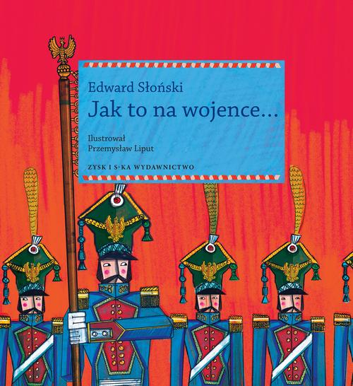 Okładka: Jak to na wojence