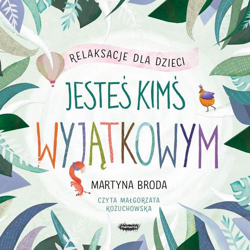 Okładka: Jesteś kimś wyjątkowym. Relaksacje dla dzieci