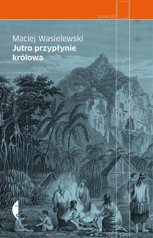 Okładka: Jutro przypłynie królowa