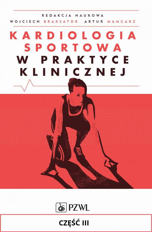 Okładka: Kardiologia sportowa w praktyce klinicznej. Część III