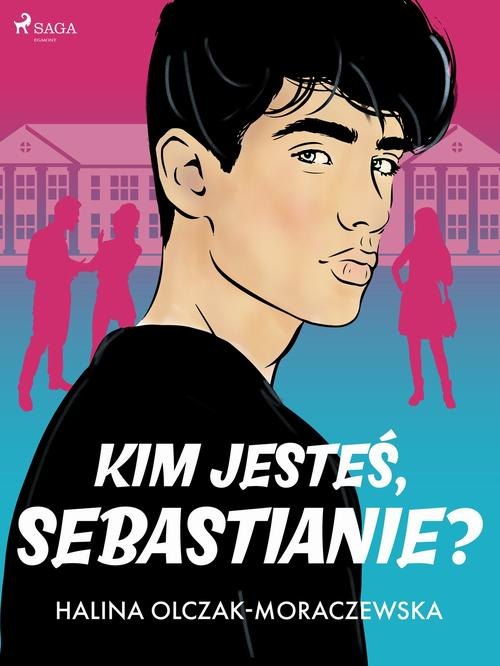 Okładka: Kim jesteś, Sebastianie?