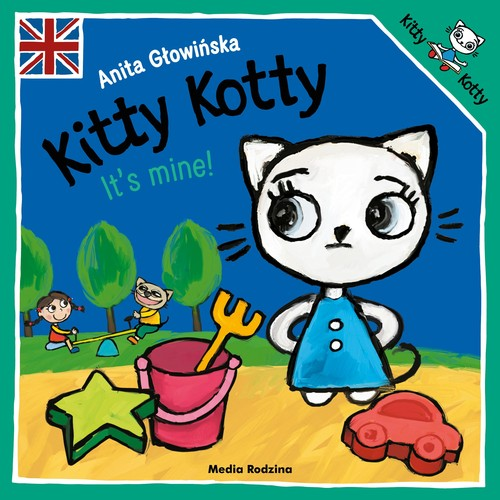 Okładka: Kitty Kotty It’s mine!