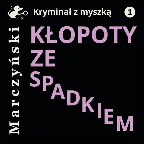 Okładka: Kłopoty ze spadkiem