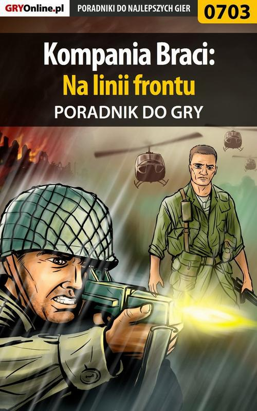 Okładka: Kompania Braci: Na linii frontu - poradnik do gry