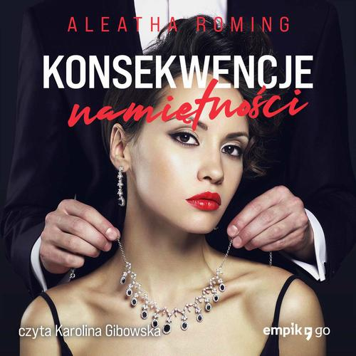 Okładka: Konsekwencje namiętności. Tom 2.