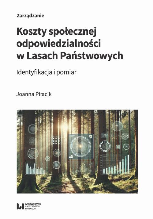 Okładka: Koszty społecznej odpowiedzialności w Lasach Państwowych