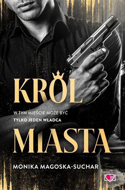 Okładka: Król Miasta