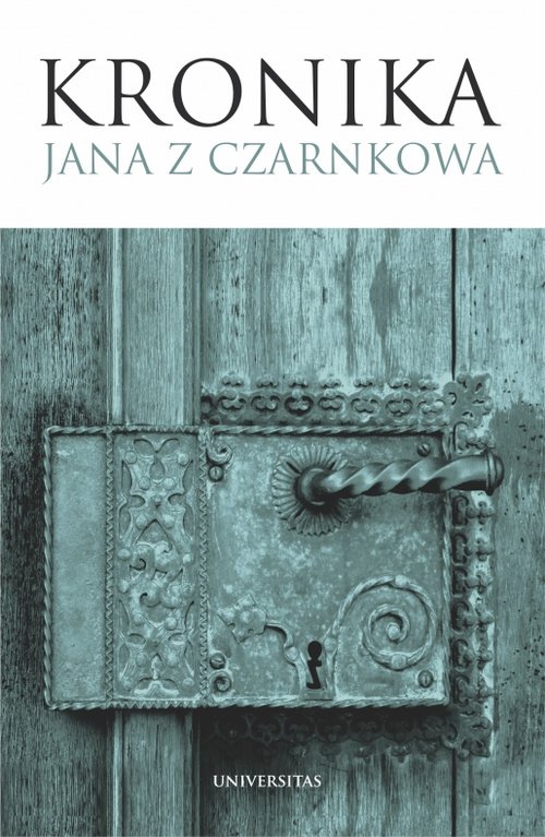 Okładka: Kronika Jana z Czarnkowa