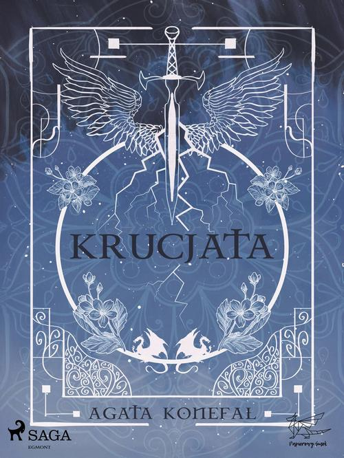 Okładka: Krucjata. Saga Niebios i Otchłani. Tom 1