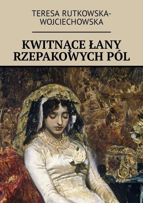 Okładka: Kwitnące łany rzepakowych pól