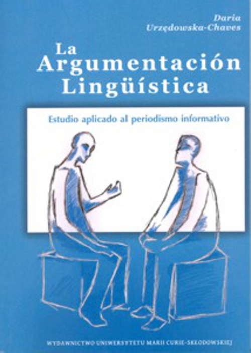 Okładka: La Argumentacion Linguistica. Estudio aplicado al periodismo informati
