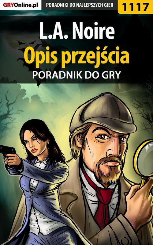 Okładka: L.A. Noire - opis przejścia - poradnik do gry
