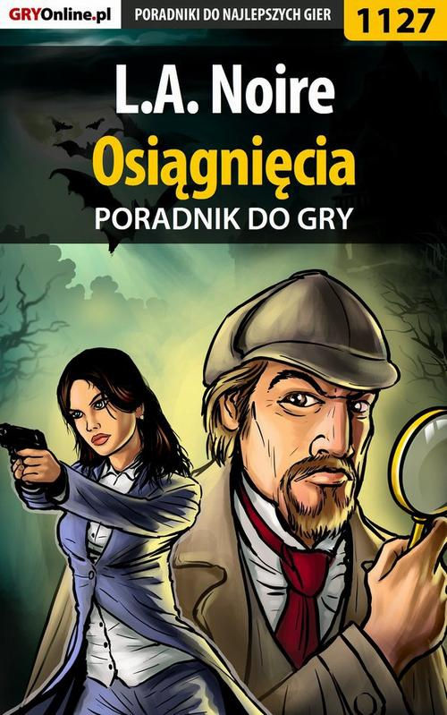 Okładka: L.A. Noire - osiągnięcia - poradnik do gry
