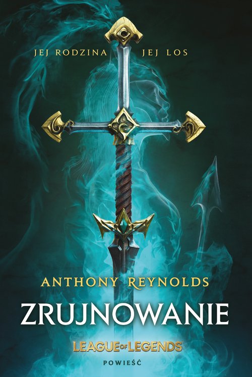 Okładka: League of Legends: Zrujnowanie