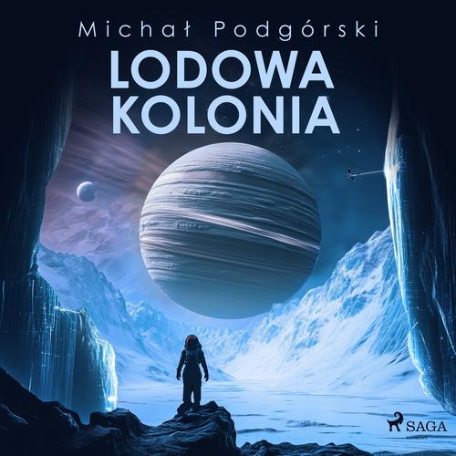 Okładka: Lodowa kolonia