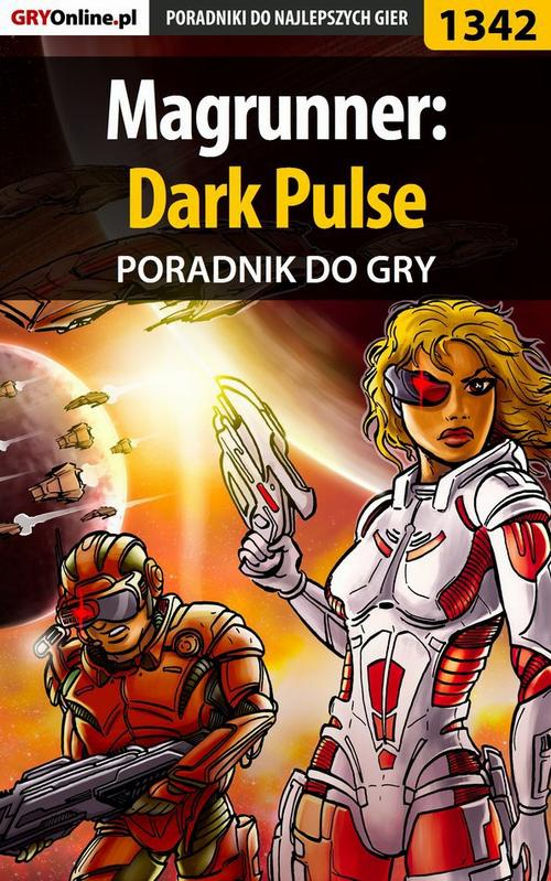 Okładka: Magrunner: Dark Pulse - poradnik do gry