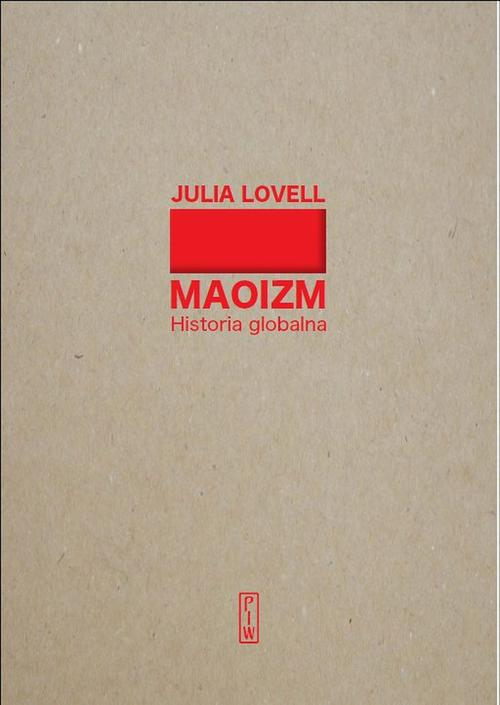 Okładka: Maoizm. Historia globalna