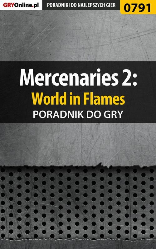 Okładka: Mercenaries 2: World in Flames - poradnik do gry