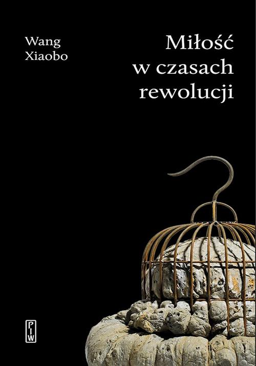 Okładka: Miłość w czasach rewolucji